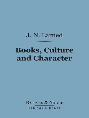 cover image of Books, Culture and Character (Barnes & Noble Digital Library)